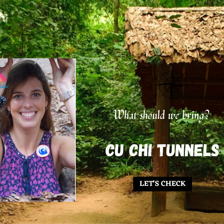 What should we bring Cu Chi Tunnels